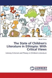 bokomslag The State of Children's Literature in Ethiopia
