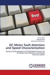 bokomslag DC Motor fault detection and Speed Characterization