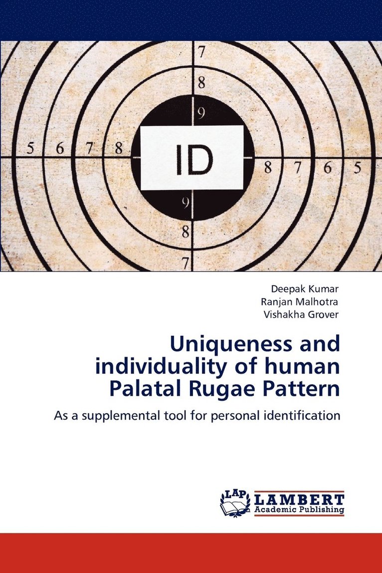 Uniqueness and individuality of human Palatal Rugae Pattern 1