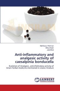 bokomslag Anti-inflammatory and analgesic activity of caesalpinia bonducella