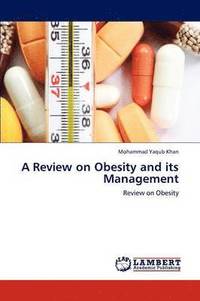 bokomslag A Review on Obesity and Its Management