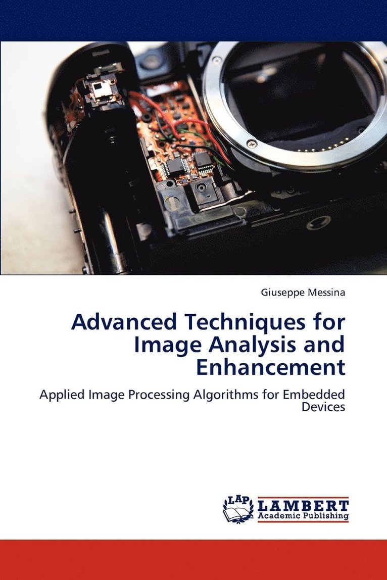 Advanced Techniques for Image Analysis and Enhancement 1