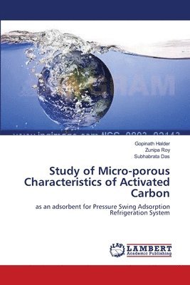 Study of Micro-porous Characteristics of Activated Carbon 1