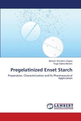 bokomslag Pregelatinized Enset Starch