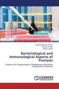 bokomslag Bacteriological and Immunological Aspects of Psoriasis