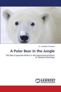 bokomslag A Polar Bear in the Jungle
