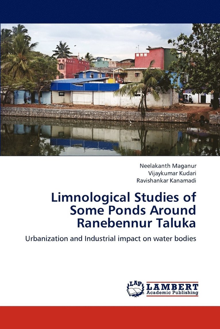 Limnological Studies of Some Ponds Around Ranebennur Taluka 1