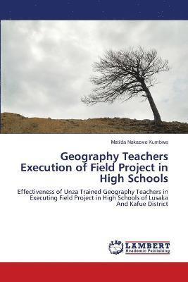 Geography Teachers Execution of Field Project in High Schools 1