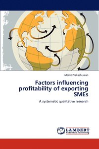 bokomslag Factors influencing profitability of exporting SMEs