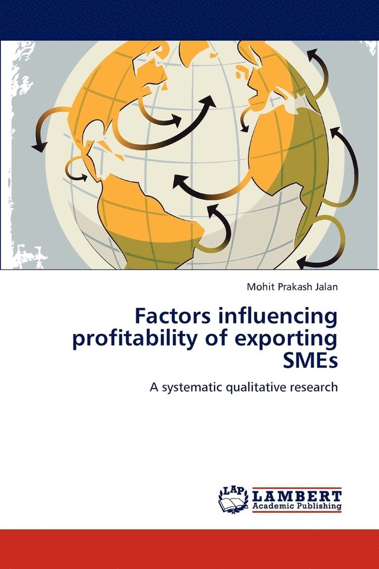 Factors influencing profitability of exporting SMEs 1