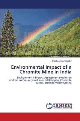 bokomslag Environmental Impact of a Chromite Mine in India