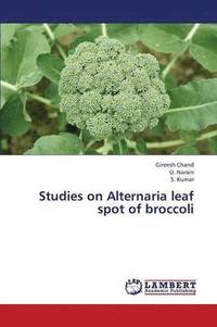 bokomslag Studies on Alternaria Leaf Spot of Broccoli