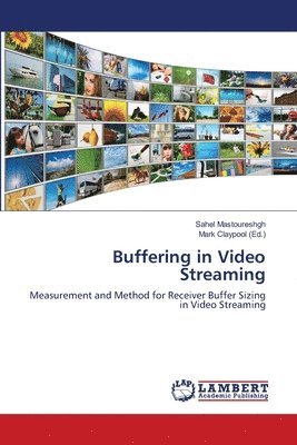 Buffering in Video Streaming 1
