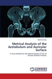 bokomslag Metrical Analysis of the Acetabulum and Auricular Surface