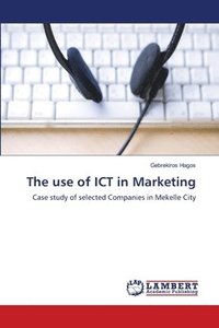 bokomslag The use of ICT in Marketing