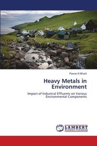bokomslag Heavy Metals in Environment