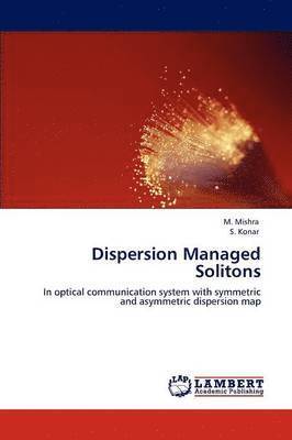 bokomslag Dispersion Managed Solitons