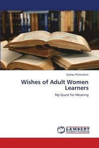 bokomslag Wishes of Adult Women Learners