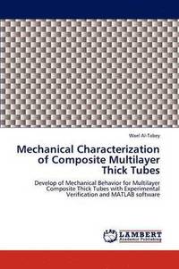 bokomslag Mechanical Characterization of Composite Multilayer Thick Tubes