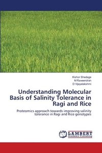 bokomslag Understanding Molecular Basis of Salinity Tolerance in Ragi and Rice