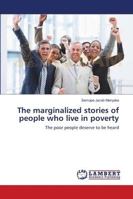 bokomslag The marginalized stories of people who live in poverty