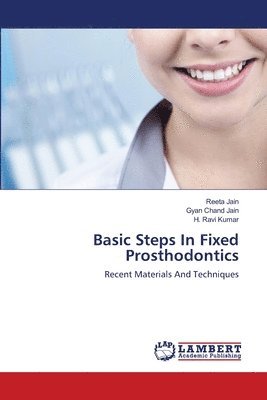 Basic Steps In Fixed Prosthodontics 1