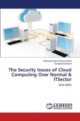 The Security Issues of Cloud Computing Over Normal & ITSector 1