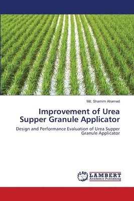 Improvement of Urea Supper Granule Applicator 1