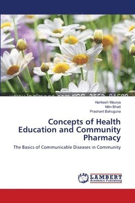 Concepts of Health Education and Community Pharmacy 1