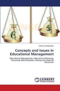 bokomslag Concepts and Issues in Educational Management