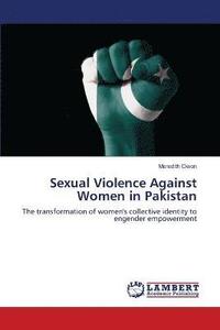 bokomslag Sexual Violence Against Women in Pakistan
