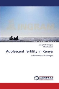 bokomslag Adolescent fertility in Kenya