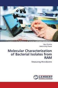 bokomslag Molecular Characterization of Bacterial Isolates from RAM