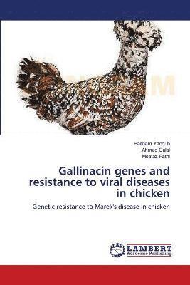 Gallinacin genes and resistance to viral diseases in chicken 1