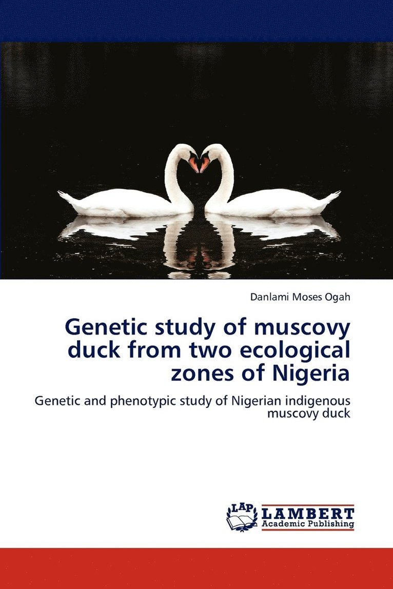 Genetic study of muscovy duck from two ecological zones of Nigeria 1