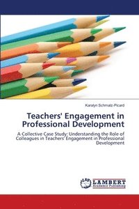 bokomslag Teachers' Engagement in Professional Development