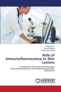 bokomslag Role of Immunofluorescence in Skin Lesions