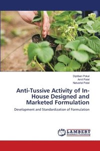 bokomslag Anti-Tussive Activity of In-House Designed and Marketed Formulation