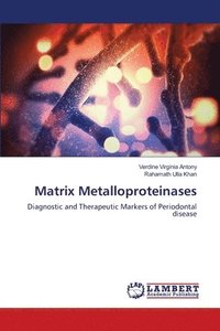 bokomslag Matrix Metalloproteinases