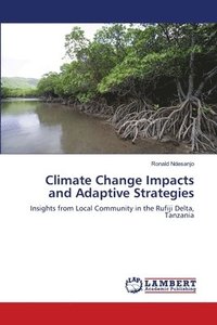 bokomslag Climate Change Impacts and Adaptive Strategies