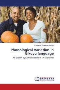 bokomslag Phonological Variation in Gikuyu language