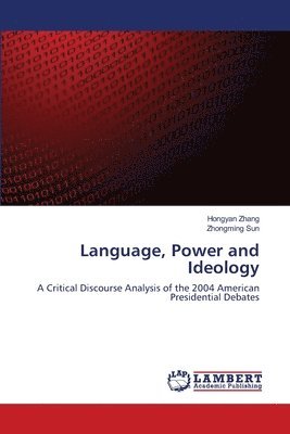 Language, Power and Ideology 1