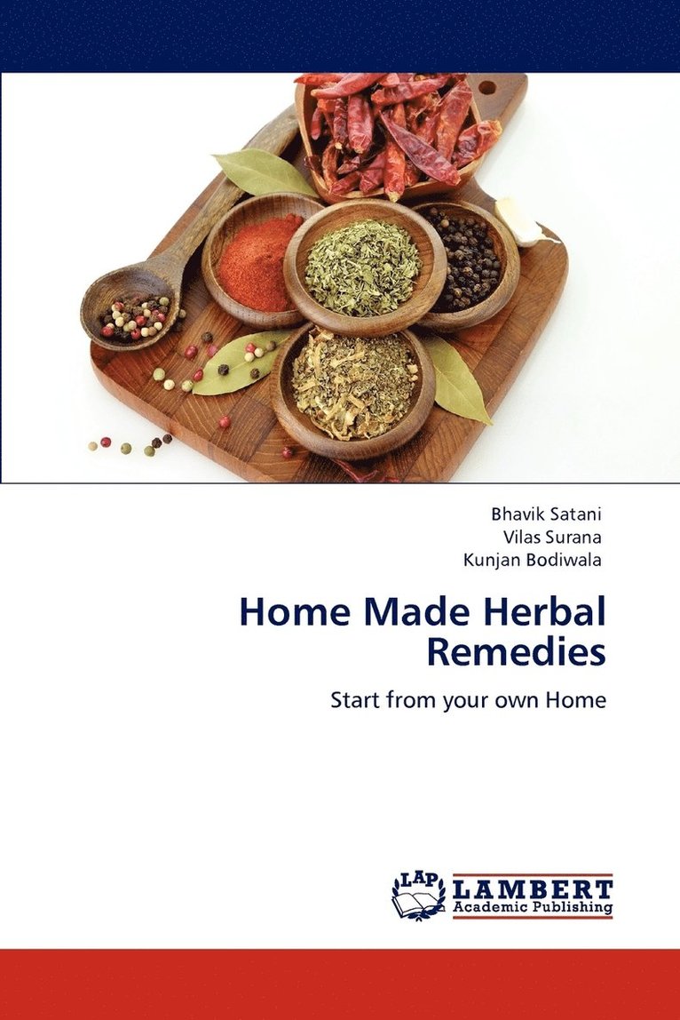 Home Made Herbal Remedies 1