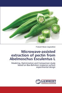 bokomslag Microwave-Assisted Extraction of Pectin from Abelmoschus Esculentus L