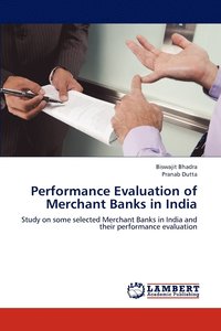 bokomslag Performance Evaluation of Merchant Banks in India