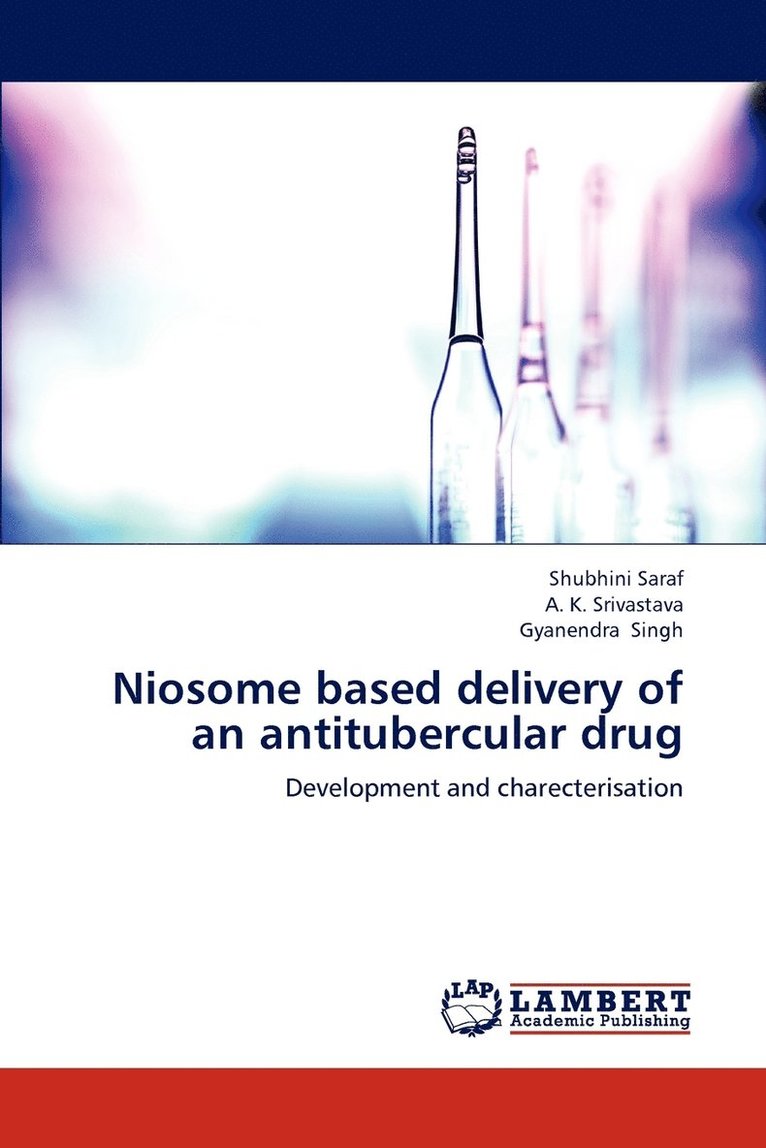Niosome based delivery of an antitubercular drug 1