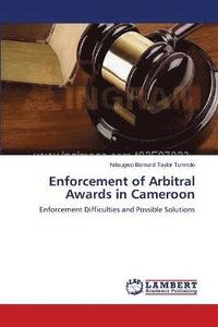 bokomslag Enforcement of Arbitral Awards in Cameroon