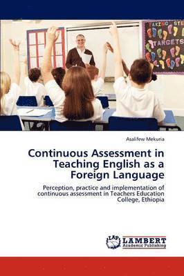 Continuous Assessment in Teaching English as a Foreign Language 1