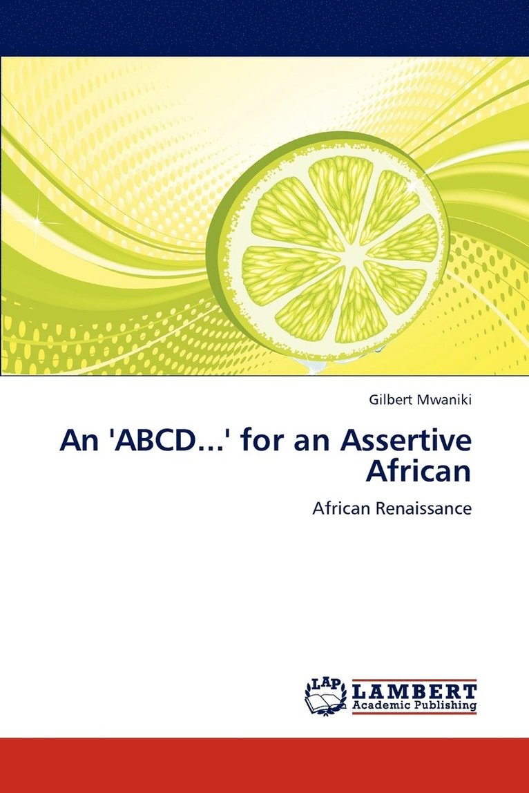 An 'ABCD...' for an Assertive African 1