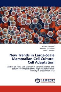bokomslag New Trends in Large-Scale Mammalian Cell Culture